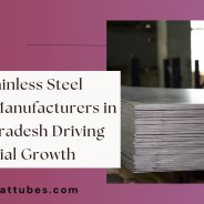 Top Stainless Steel Sheet Manufacturers in Uttar Pradesh Driving Industrial Growth